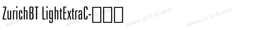 ZurichBT LightExtraC字体转换